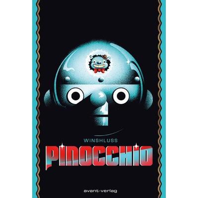 Pinocchio, Taschenbuch von Winshluss, Avant-verlag GmbH, 978-3-96445-083-8