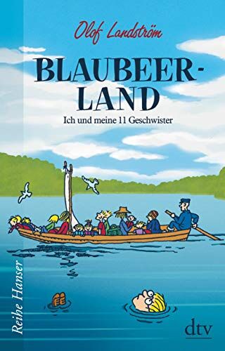 Olof Landström - Blaubeerland: Ich und meine 11 Geschwister (Reihe Hanser) - Preis vom 11.10.2026 15:43:13 h