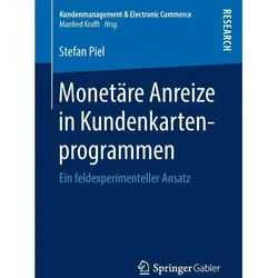 Monetäre Anreize in Kundenkartenprogrammen, Fachbücher von Stefan Piel