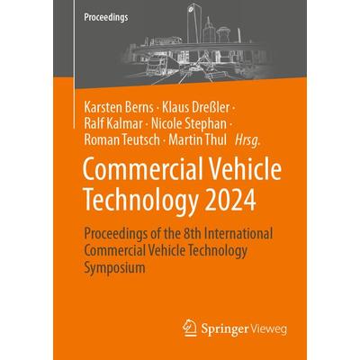 Commercial Vehicle Technology 2024, Taschenbuch von , Springer Fachmedien Wiesbaden GmbH, 978-3-658-45698-6