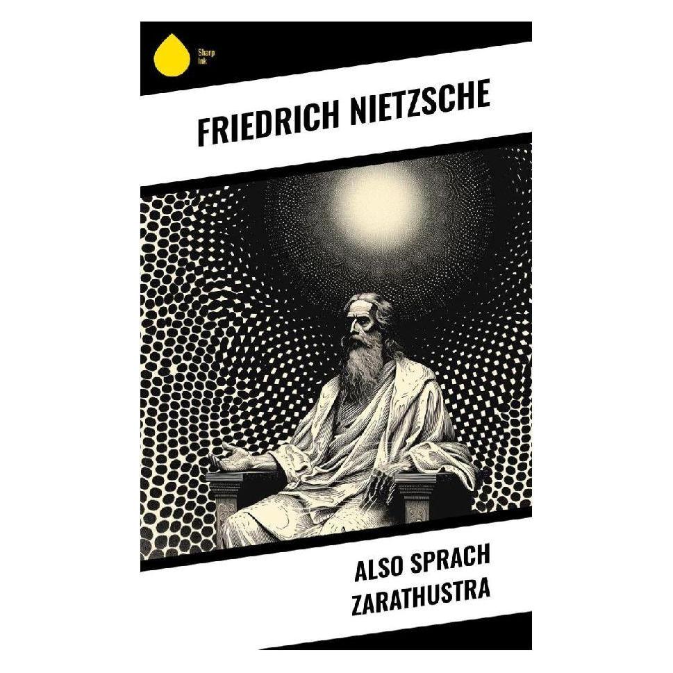 Sharp Ink Also sprach Zarathustra (Deutsch, Softcover, Friedrich Nietzsche) (57016900)