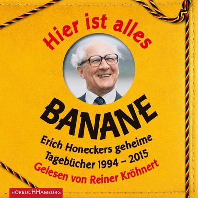 Hier ist alles Banane - , Audio, 9783844914498