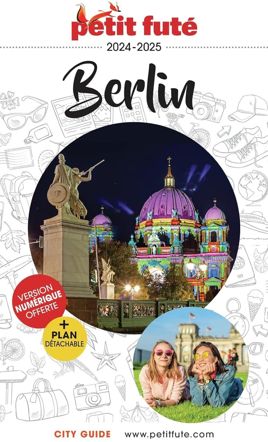 Guide de voyage - Berlin 2024/25   Petit Futé