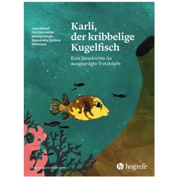 Karli, der kribbelige Kugelfisch, Kinderbücher von Joan Schaaf