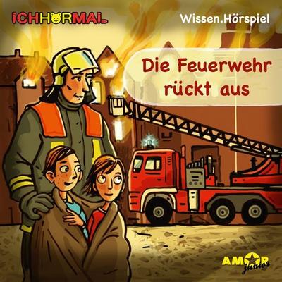 Die Feuerwehr rückt aus (Ungekürzt) - Lorenz Hoffmann, Audio, 9783944063829