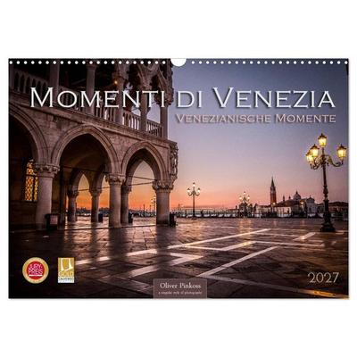Momenti di Venezia - Venezianische Momente (Wandkalender 2027 DIN A3 quer), CALVENDO Monatskalender