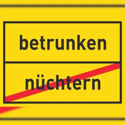 HB-Druck betrunken nüchtern Schild Ortsschild A6 (105x148mm)