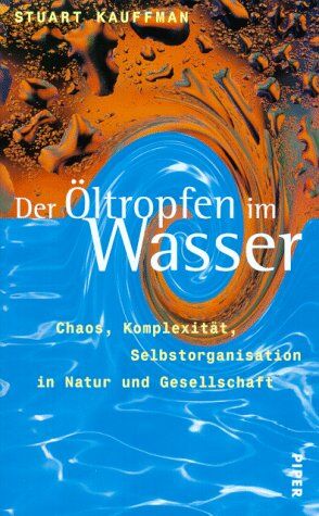 Stuart Kauffman - Der Öltropfen im Wasser - Preis vom 11.10.2026 15:43:13 h