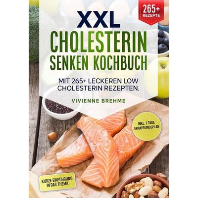 XXL Cholesterin senken Kochbuch, Taschenbuch von Vievienne Brehme, Tredition, 978-3-347-98977-1