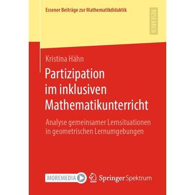 Partizipation im inklusiven Mathematikunterricht, Taschenbuch von Kristina Hähn, Springer Fachmedien Wiesbaden GmbH, 978-3-658-32091-1