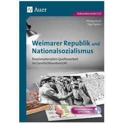 Weimarer Republik und Nationalsozialismus, Schulbücher von Inga Squarr, Philipp Koch