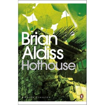 Modern Classics Hothouse, Taschenbuch von Brian W. Aldiss, Penguin Books UK, 978-0-14-118955-0