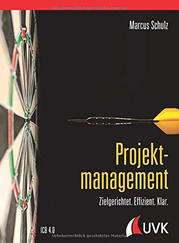 Marcus Schulz - Projektmanagement: Zielgerichtet. Effizient. Klar. - Preis vom 14.10.2026 23:07:16 h
