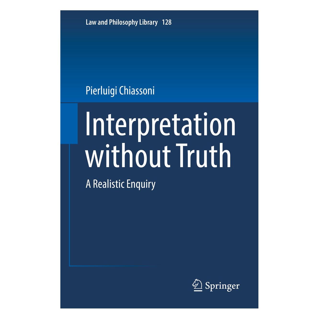 Springer Interpretation without Truth (9783030155889)