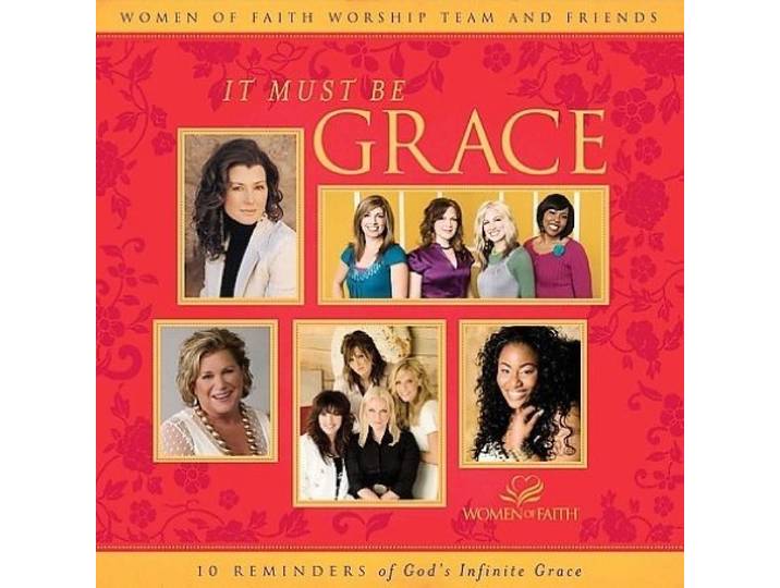 It Must Be Grace
