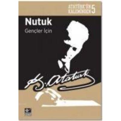 Nutuk - Gencler Icin, Taschenbuch von Mustafa Kemal Atatürk, Kaynak Yayinlari