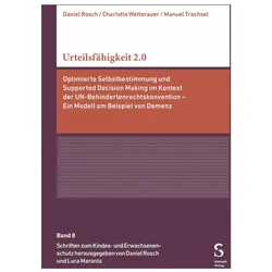 Urteilsfähigkeit 2.0, Fachbücher von Manuel Trachsel, Charlotte Wetterauer, Daniel Rosch