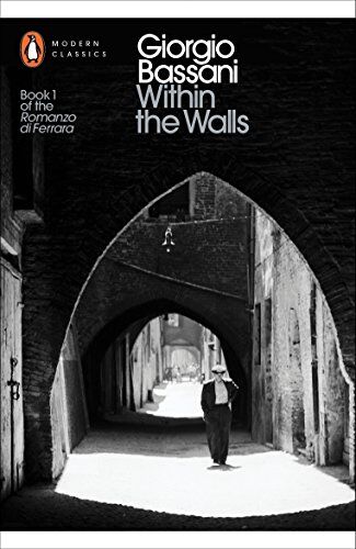 Giorgio Bassani - Within the Walls (Penguin Modern Classics) - Preis vom 14.10.2026 23:07:16 h