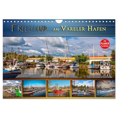 Friesland - am Vareler Hafen (Wandkalender 2026 DIN A4 quer), CALVENDO Monatskalender