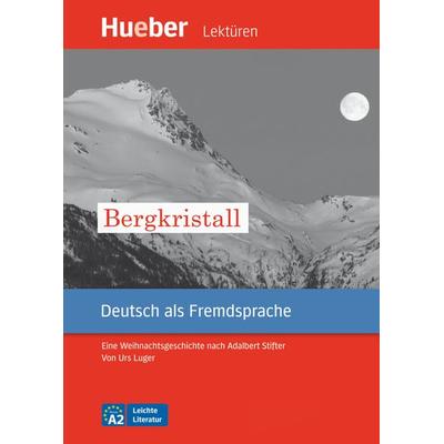 Bergkristall, Taschenbuch von Urs Luger, Hueber, 978-3-19-511673-2