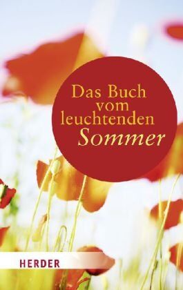 Liane Dirks - Das Buch vom leuchtenden Sommer (HERDER spektrum) - Preis vom 30.09.2026 09:01:18 h