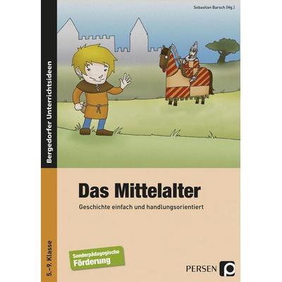 Das Mittelalter, Taschenbuch von , Persen Verlag in der AAP Lehrerwelt GmbH, 978-3-403-23106-6