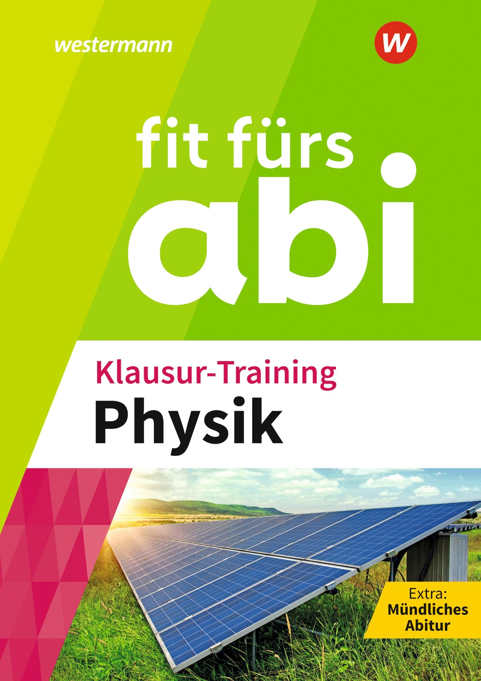 Benedikt Bannenberg - Fit fürs Abi: Klausur-Training Physik (Fit fürs Abi: Ausgabe 2024) - Preis vom 09.10.2026 07:28:09 h