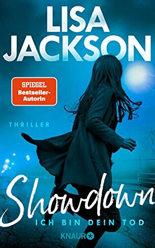 Lisa Jackson - Showdown - Ich bin dein Tod: Thriller (Ein West-Coast-Thriller) - Preis vom 09.10.2026 07:28:09 h