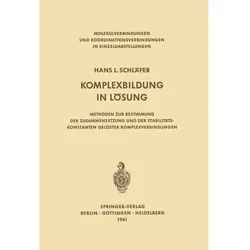 Komplexbildung in Lösung, Fachbücher von Hans L. Schläfer