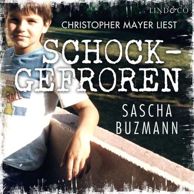 Schockgefroren - Sascha Buzmann, Audio, 4064066005214