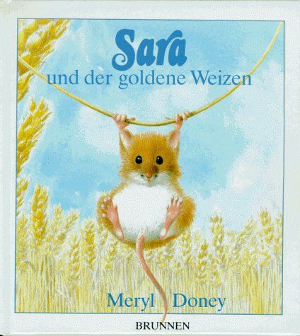 Meryl Doney - Sara und der goldene Weizen - Preis vom 11.10.2026 15:43:13 h