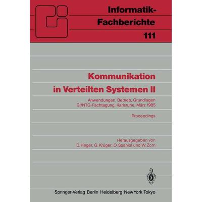 Kommunikation in Verteilten Systemen II, Taschenbuch von , Springer Berlin, 978-3-540-15971-1