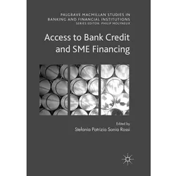 Access to Bank Credit and SME Financing, Fachbücher von Stefania Rossi