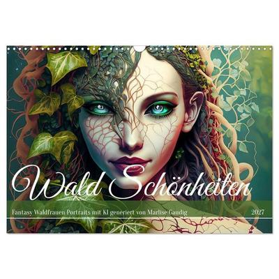 Wald Schönheiten (Wandkalender 2027 DIN A3 quer), CALVENDO Monatskalender