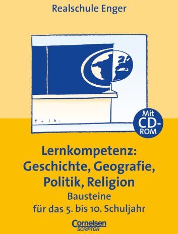 Förderverein Realsch.Enger - Praxisbuch - Lernkompetenz: Geschichte, Geografie, Politik, Religion. Bausteine für das 5. bis 10. Schuljahr mit CD ROM - Preis vom 11.10.2026 03:10:56 h