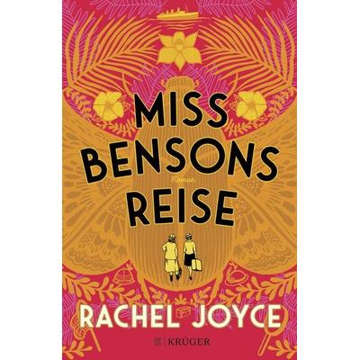 Miss Bensons Reise, Gebundene Ausgabe von Rachel Joyce, Fischer Krüger