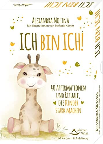 Alexandra Molina - Ich bin ich! – 40 Affirmationen und Rituale, die Kinder stark machen: 40 Karten mit Anleitung - Preis vom 06.10.2026 07:26:00 h