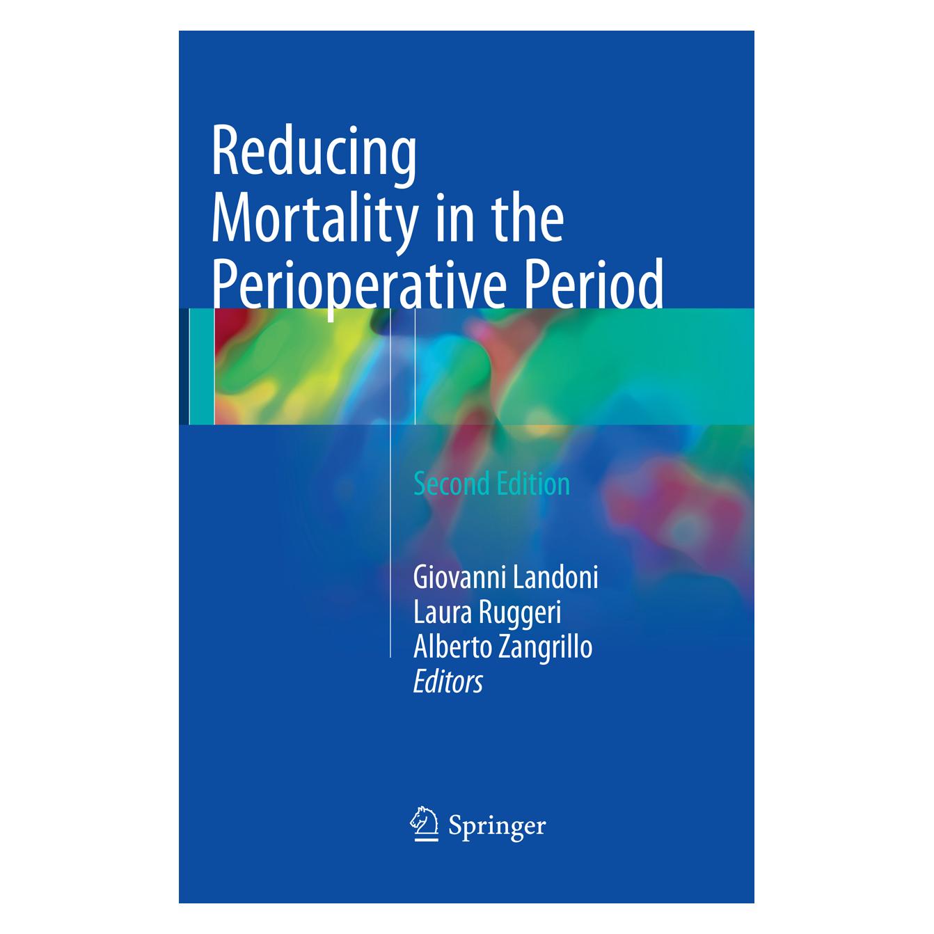 Springer Reducing Mortality in the Perioperative Period (Englisch, Softcover, Alberto Zangrillo, Giovanni Landoni, Laura Ruggeri) (56004125)
