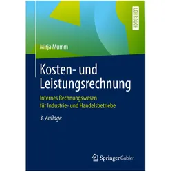 Kosten- und Leistungsrechnung, Fachbücher von Mirja Mumm