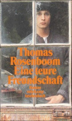 Thomas Rosenboom - Eine teure Freundschaft: Roman (suhrkamp taschenbuch) - Preis vom 19.10.2026 19:33:35 h