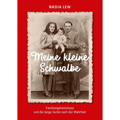 Meine kleine Schwalbe, Paperback von Nadia Lew, Isensee, Florian, GmbH, 978-3-7308-2036-0