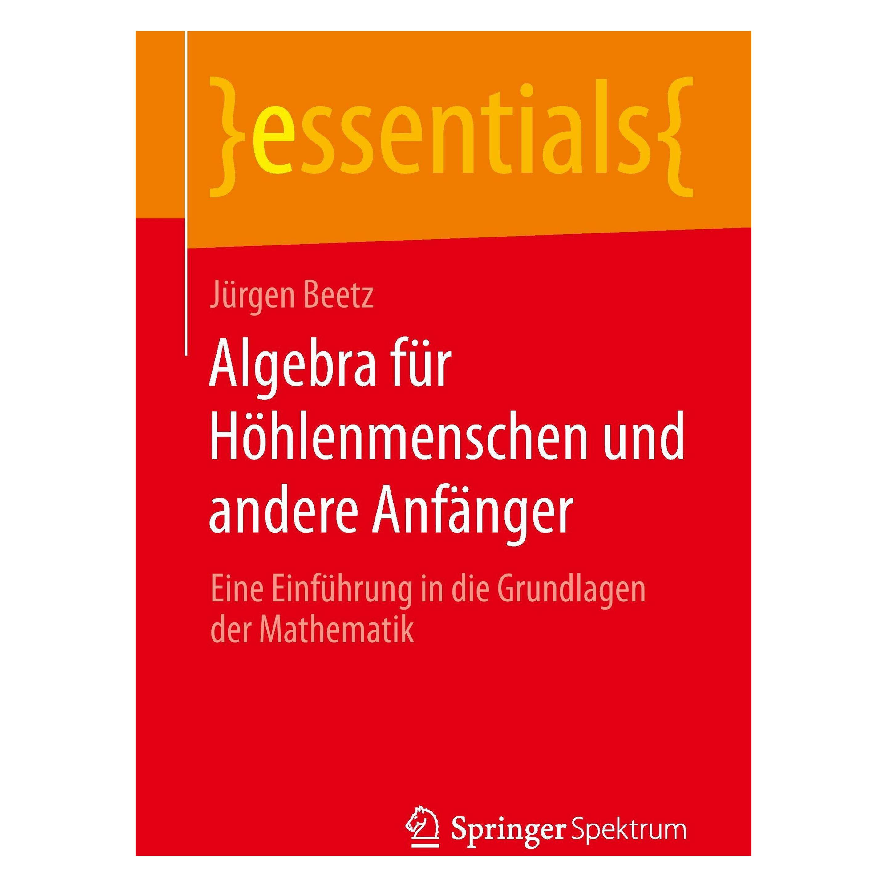 Gabler Algebra für Höhlenmenschen und andere Anfänger (Deutsch, Softcover, Jürgen Beetz) (7061658)