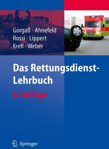 Bodo Gorgaß - Das Rettungsdienst-Lehrbuch - Preis vom 30.09.2026 09:01:18 h