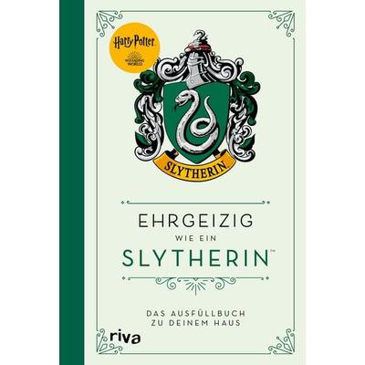 Harry Potter: Ehrgeizig wie ein Slytherin, Gebundene Ausgabe von Wizarding World, RIVA, 978-3-7423-1700-1