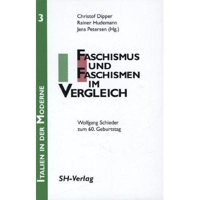 Faschismus und Faschismen im Vergleich, Gebundene Ausgabe von , Böhlau Köln, 978-3-412-22312-0