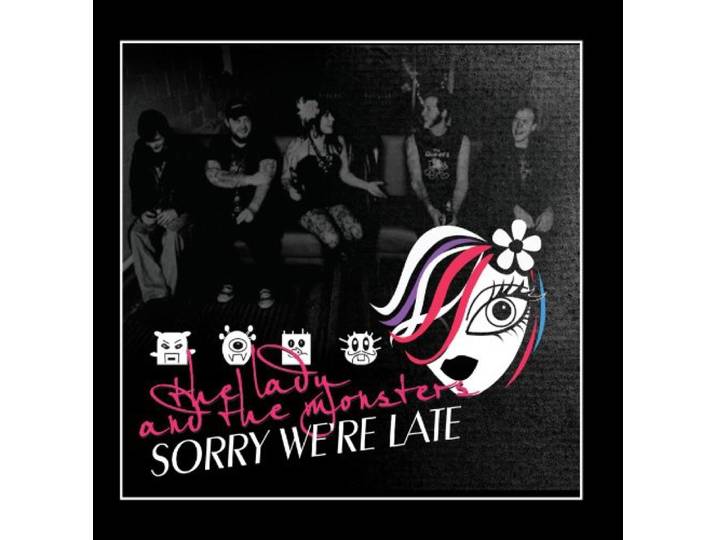 Sorry We're Late