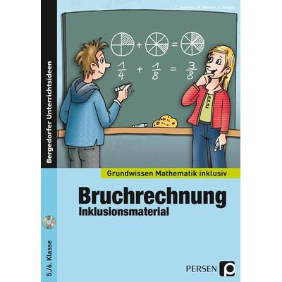Bruchrechnung - Inklusionsmaterial, Set von Cathrin Spellner,Marco Bettner,Erik Dinges, Persen Verlag in der AAP Lehrerwelt GmbH, 978-3-403-23358-9