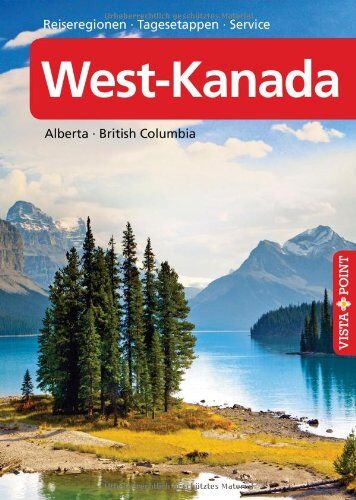 Heike Wagner - West-Kanada - Preis vom 11.10.2026 15:43:13 h