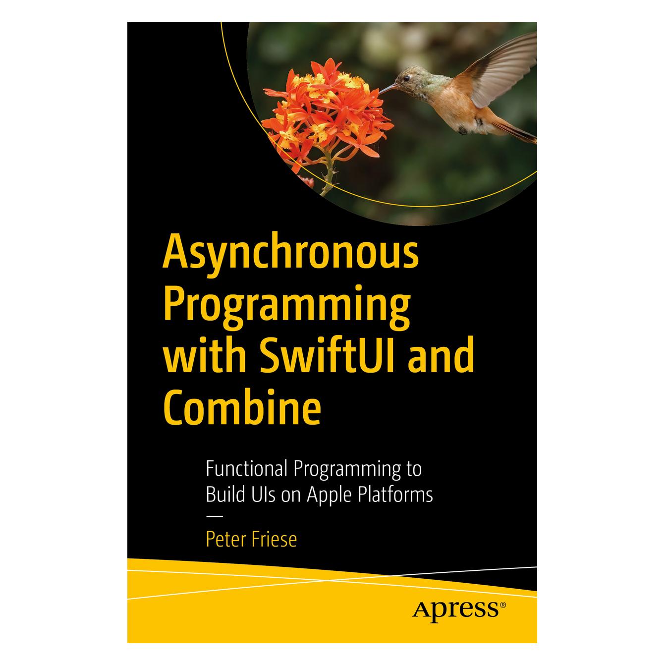 Springer Asynchronous Programming with SwiftUI and Combine (Englisch, Softcover, Peter Friese) (56852756)