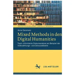Mixed Methods in den Digital Humanities, Fachbücher von Anne Deremetz